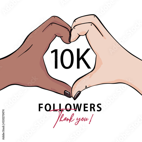 10k followers banner love heart hands , thank you greeting for sunscribers and followers vector, social media template