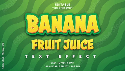 banana fruit juice editable text effect with modern and simple style, usable for logo or campaign title