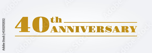 40 years, 40th anniversary logo or icon. Birthday, jubilee, celebrate emblem templae. Celebration, invitation, marriage badge, label or banner design. Vector illustration.