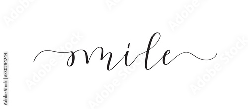 Smile cute hand-written word for posters, prints, stories