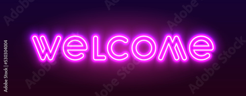 Welcome neon light banner. UV extra glowing poster title. Night club bar illuminated led halogen tube ultraviolet lights. Fluorescent editable stroke bright signboard inscription lettering glow lamp