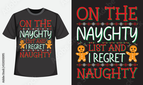 On The Nayghty List And I Regret Naughty