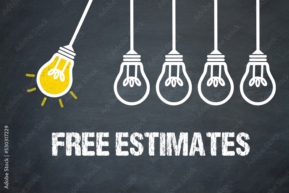 Fototapeta premium Free Estimates
