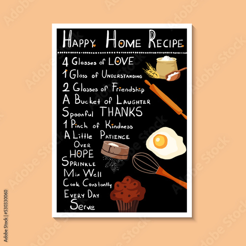 Happy home recipe. Recipe written using kitchen ingredients on black background. Decorative handwriting, recipe for happiness.