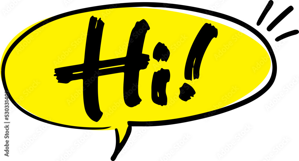 手書きの吹き出し文字「Hi!」 手書きの吹き出し文字「Hi!」