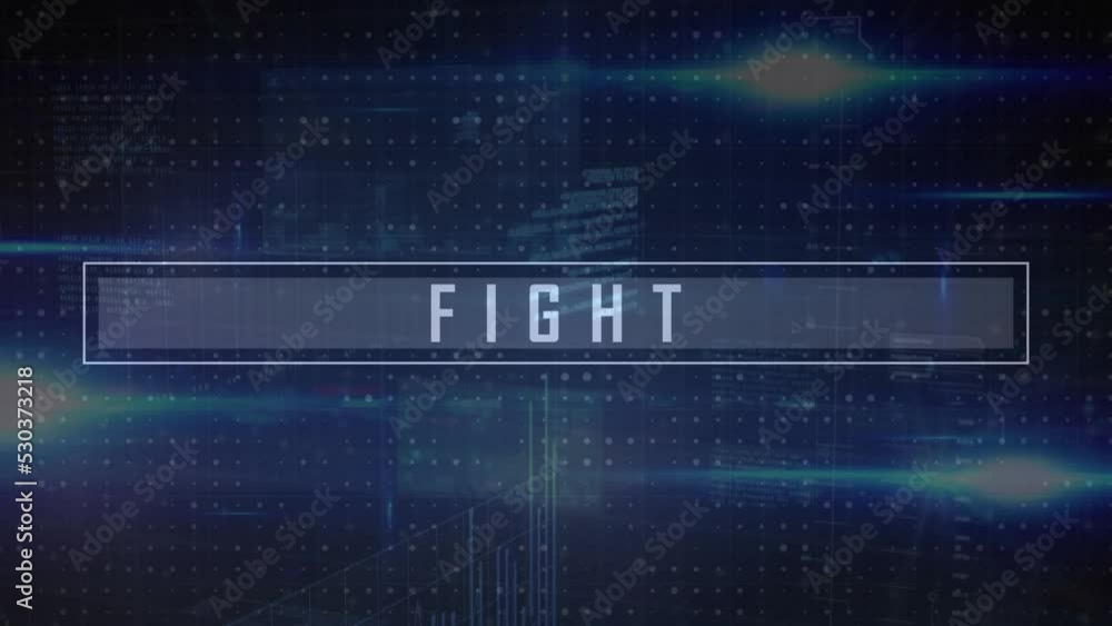 Animation of fight text, programming language and lens flare over abstract background Animation of fight text, programming language and lens flare over abstract background