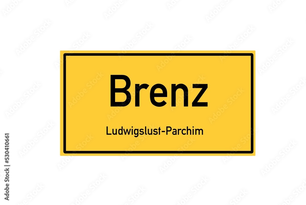 Isolated German city limit sign of Brenz located in Mecklenburg-Vorpommern