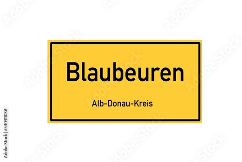 Isolated German city limit sign of Blaubeuren located in Baden-W�rttemberg photo
