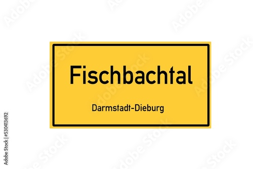 Isolated German city limit sign of Fischbachtal located in Hessen photo