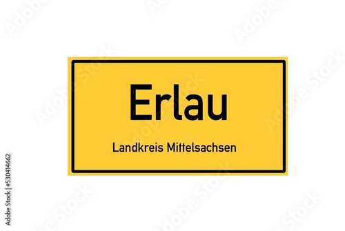 Isolated German city limit sign of Erlau located in Sachsen photo