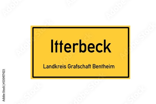 Isolated German city limit sign of Itterbeck located in Niedersachsen photo