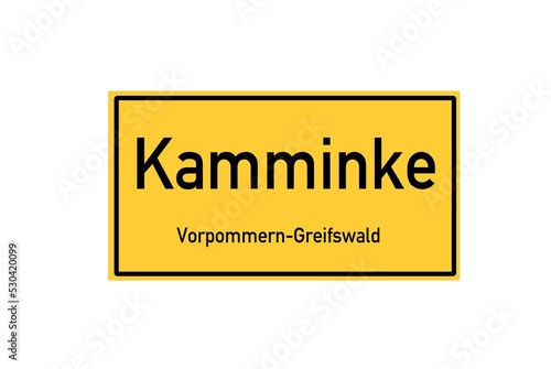 Isolated German city limit sign of Kamminke located in Mecklenburg-Vorpommern photo