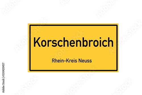 Isolated German city limit sign of Korschenbroich located in Nordrhein-Westfalen photo