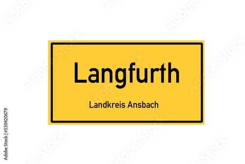 Isolated German city limit sign of Langfurth located in Bayern © Rezona