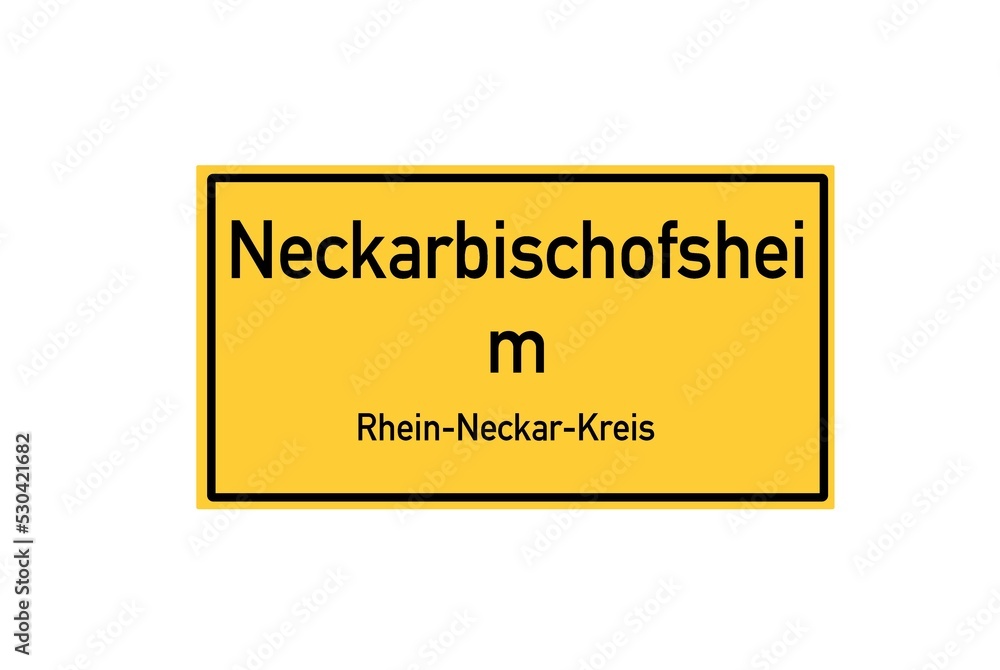 Fototapeta premium Isolated German city limit sign of Neckarbischofsheim located in Baden-W�rttemberg