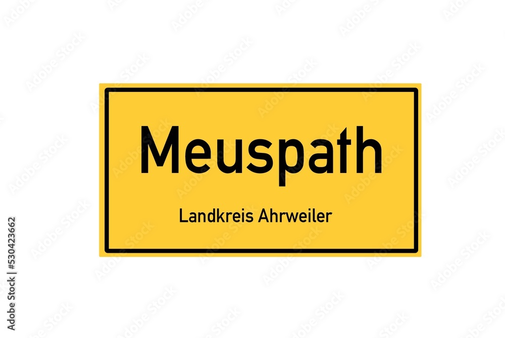 Isolated German city limit sign of Meuspath located in Rheinland-Pfalz Isolated German city limit sign of Meuspath located in Rheinland-Pfalz