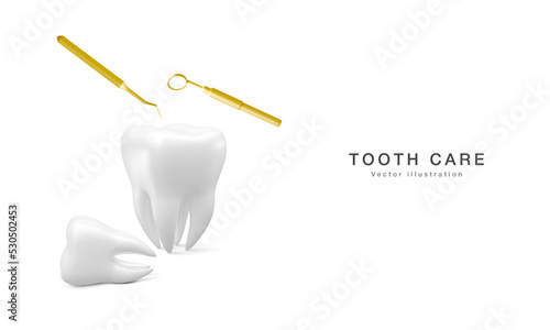 Realistic tooth, dental probe and dental mirror for teeth isolated on white background. Medical dentist tool. Dentistry, healthcare, hygiene Concept. Vector illustration