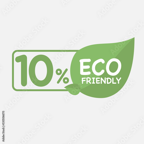 10% Eco friendly green leaf label sticker. 2d vector illustration. Eco friendly stamp icons Vector illustration with Green organic plant leaf.