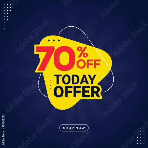 Today offer banner sale discount promotion 70 percent off