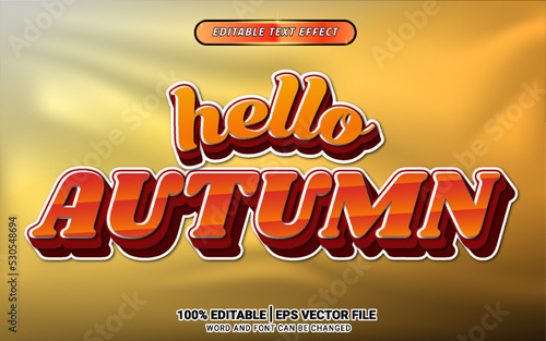 Hello autumn season text effect 3d editable template design 