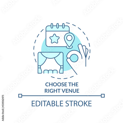 Choose right venue turquoise concept icon. Comfortable location. Planning small event abstract idea thin line illustration. Isolated outline drawing. Editable stroke. Arial, Myriad Pro-Bold fonts used