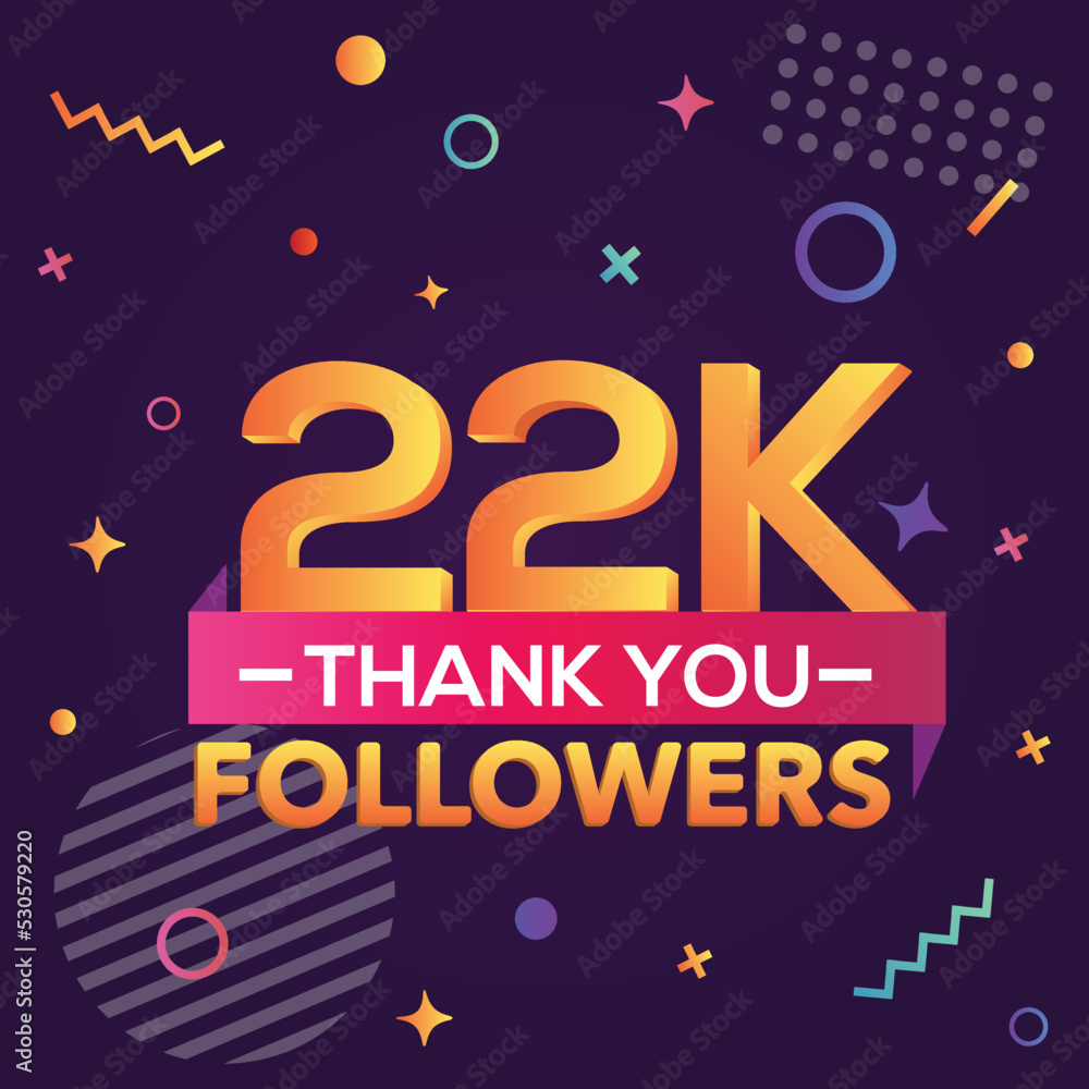 Thank you 22000 followers, thanks banner.First 22K follower congratulation card with geometric figures, lines, squares, circles for Social Networks.Web blogger celebrate a large number of subscribers.