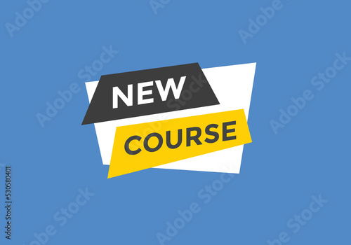 New course Colorful label sign template. New course symbol web banner 