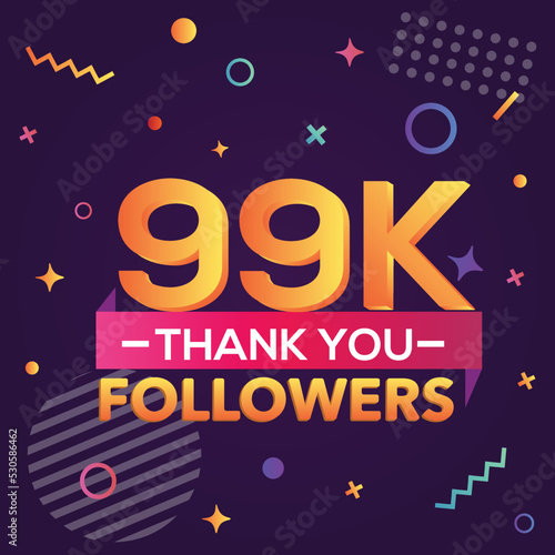Thank you 99000 followers, thanks banner.First 99K follower congratulation card with geometric figures, lines, squares, circles for Social Networks.Web blogger celebrate a large number of subscribers.