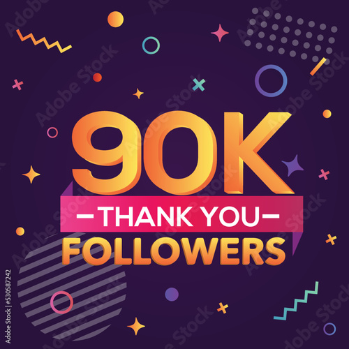 Thank you 90000 followers, thanks banner.First 90K follower congratulation card with geometric figures, lines, squares, circles for Social Networks.Web blogger celebrate a large number of subscribers.