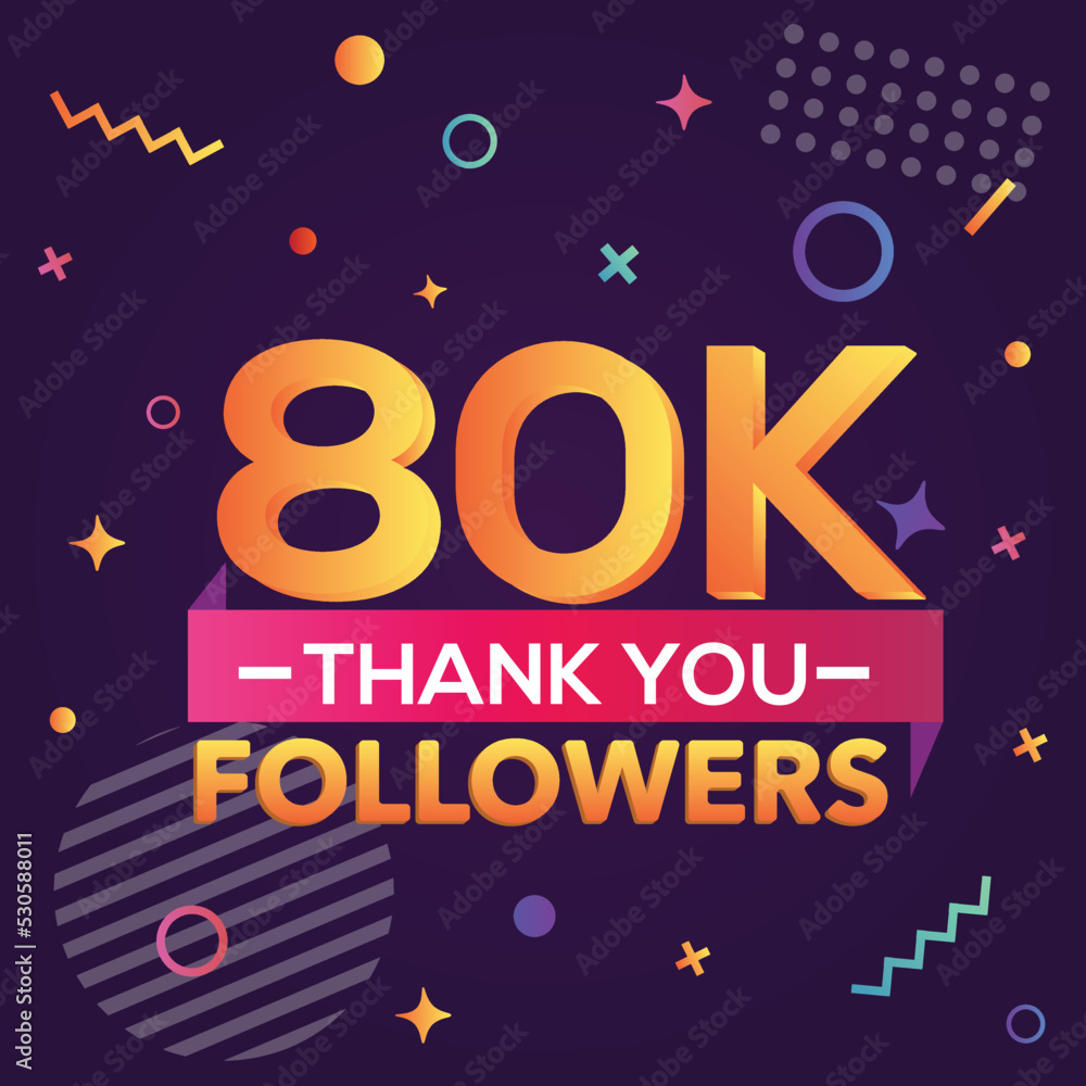 Thank you 80000 followers, thanks banner.First 80K follower congratulation card with geometric figures, lines, squares, circles for Social Networks.Web blogger celebrate a large number of subscribers. Thank you 80000 followers, thanks banner.First 80K follower congratulation card with geometric figures, lines, squares, circles for Social Networks.Web blogger celebrate a large number of subscribers.