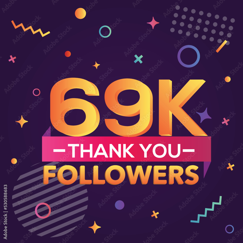 Thank you 69000 followers, thanks banner.First 69K follower congratulation card with geometric figures, lines, squares, circles for Social Networks.Web blogger celebrate a large number of subscribers.