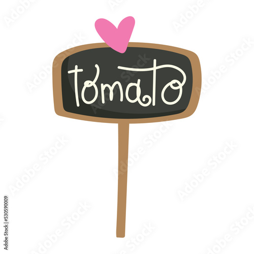 gardening placard tomato