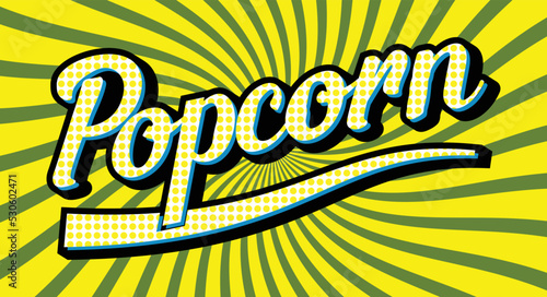 popcorn text effect,popcorn retro font.popcorn vintage font.popcorn retro word.
