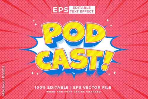 Editable text effect podcast 3d cartoon template style premium vector