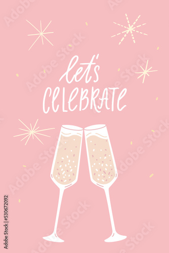 Lets celebrate. Pink greeting card with touch glasses of sparkling champagne. Elegant festive vector illustration.