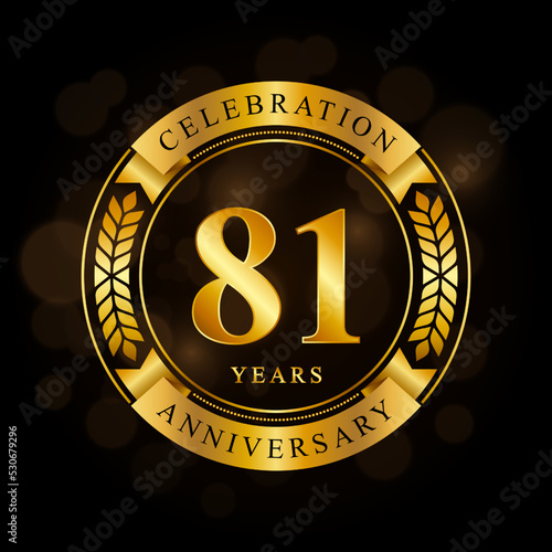 81 Year Anniversary celebration template design, with shiny ring and gold ribbon, laurel wreath isolated on black background, logo vector