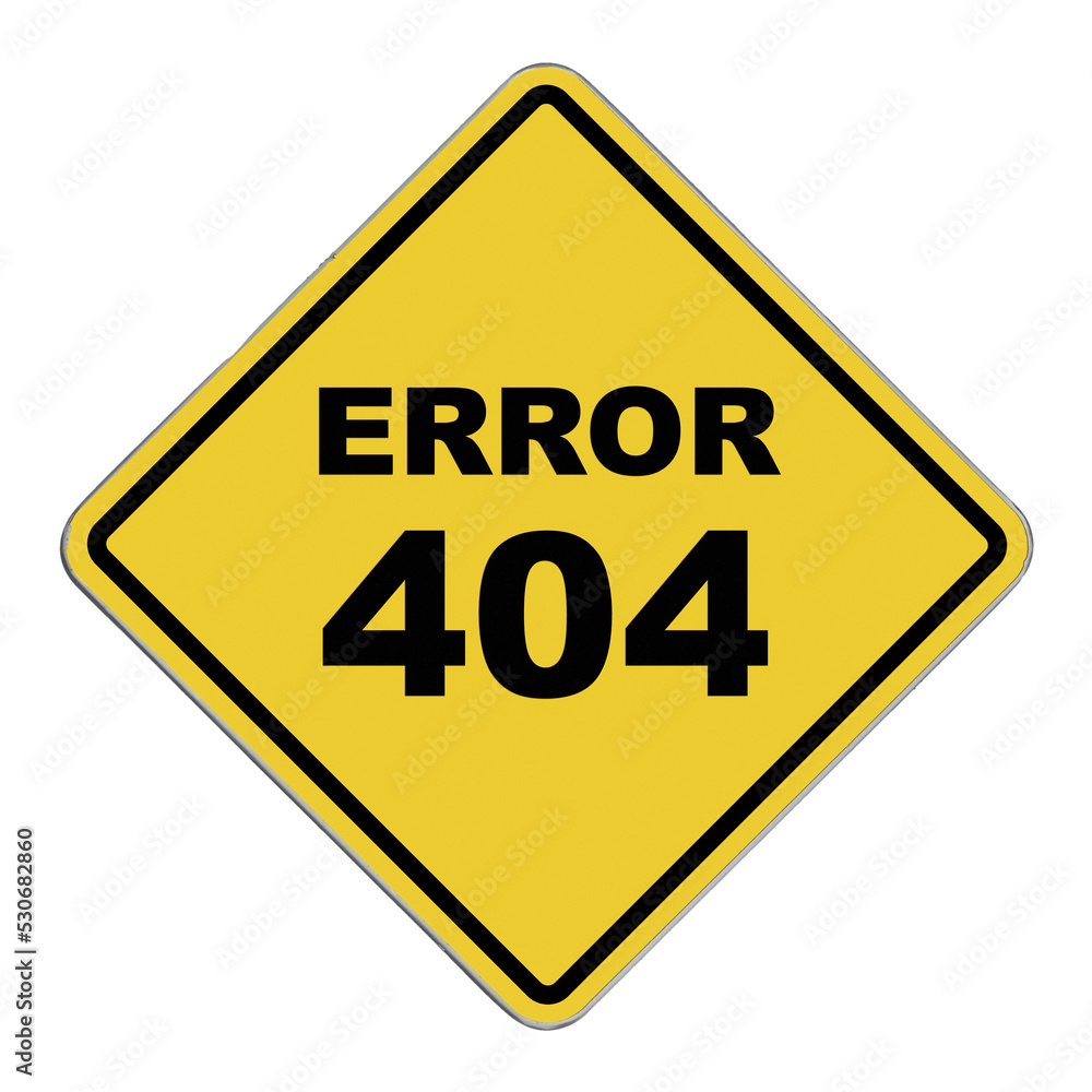 Diamond-shaped crossing sign with yellow background and black border with “Error 404” written in the middle. Diamond-shaped crossing sign with yellow background and black border with “Error 404” written in the middle.