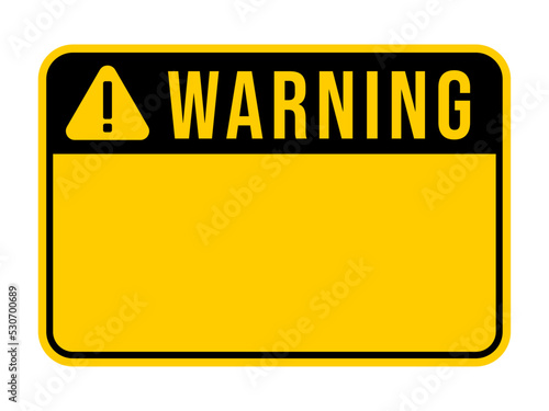 Blank Warning Sign Template Vector Illustration