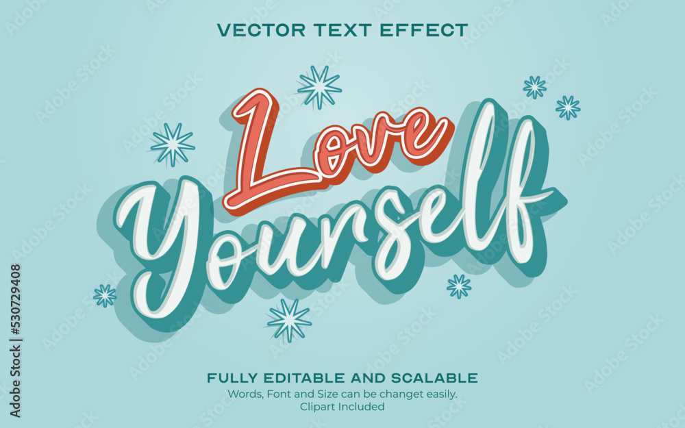 Love Your self. Handwriten Romantic Quote Text Effect Love Your self. Handwriten Romantic Quote Text Effect