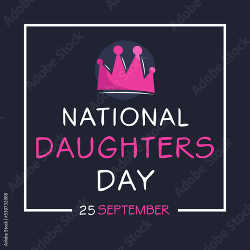 National Daughters Day, held on 25 September.