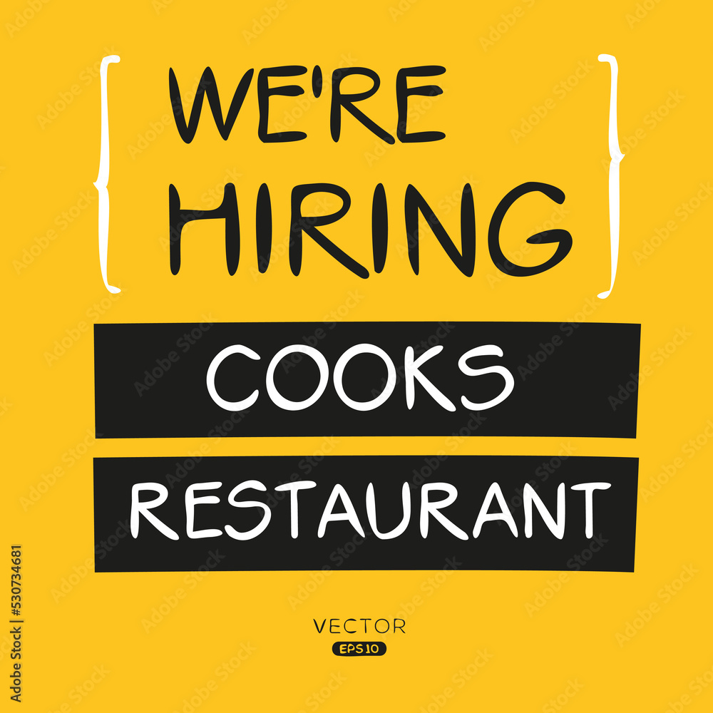 We are hiring (Cooks Restaurant), vector illustration.