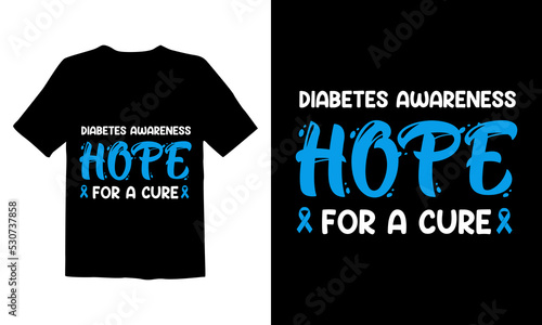Diabetes Awareness t shirt design, Or Diabetes Awareness poster design, Diabetes Awareness quotes, Diabetes Awareness typography.