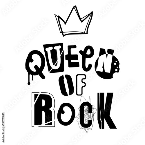 Rock and Roll Queen is a hand-drawn lettering inscription. A crown in the style of a sketch, doodle. Punk, rock, anarchy