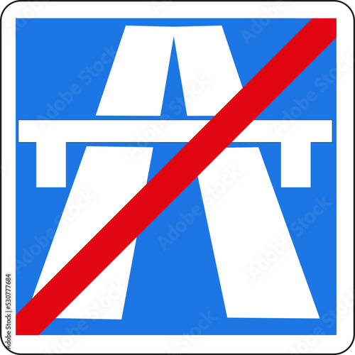Panneau routier: Fin de section d'autoroute