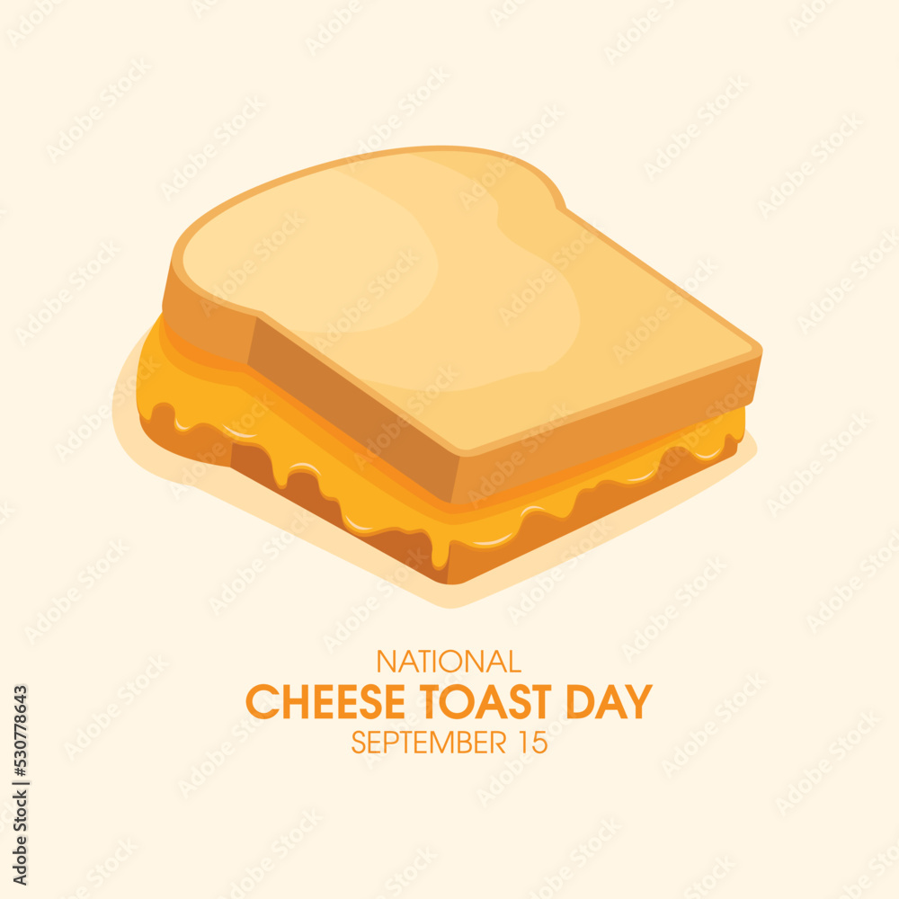 National Cheese Toast Day vector. Toasted bread with melted cheese icon vector. Cheese sandwich drawing. September 15. Important day National Cheese Toast Day vector. Toasted bread with melted cheese icon vector. Cheese sandwich drawing. September 15. Important day
