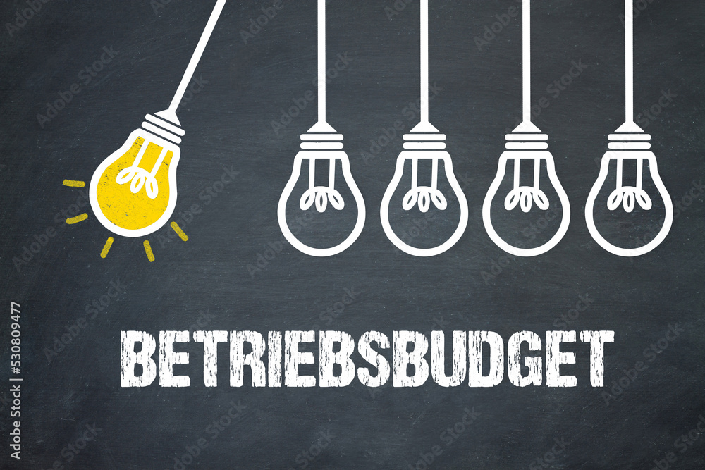 Fototapeta premium Betriebsbudget 