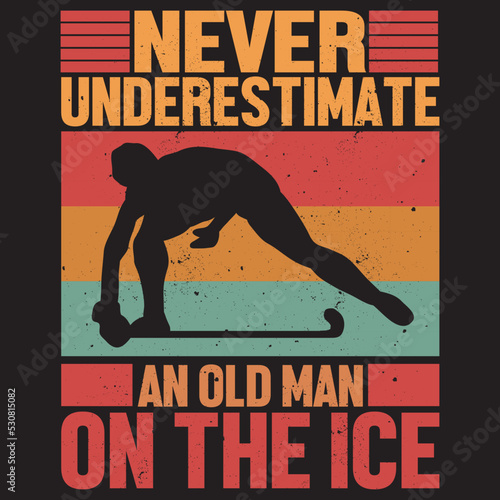 Never Underestimate An Old Man On The Ice