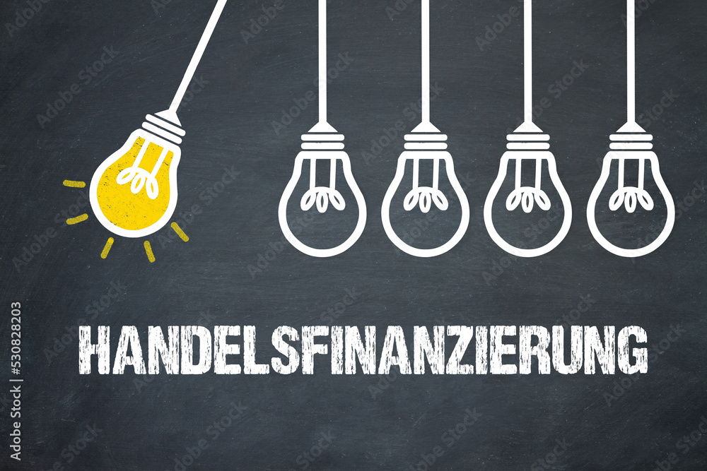 Fototapeta premium Handelsfinanzierung 