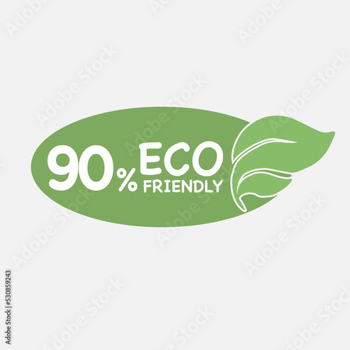 90% Eco friendly green leaf label sticker. 2d vector illustration. Eco friendly stamp icons Vector illustration with Green organic plant leaf.