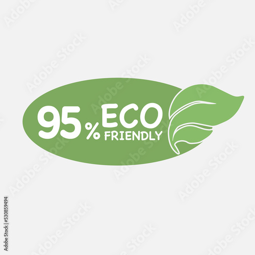 95% Eco friendly green leaf label sticker. 2d vector illustration. Eco friendly stamp icons Vector illustration with Green organic plant leaf.